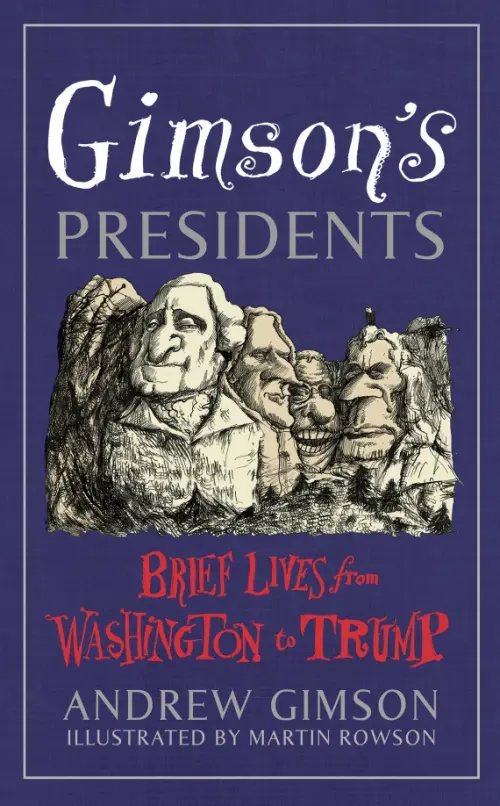 

Gimson's Presidents. Brief Lives from Washington to Trump, Фиолетовый