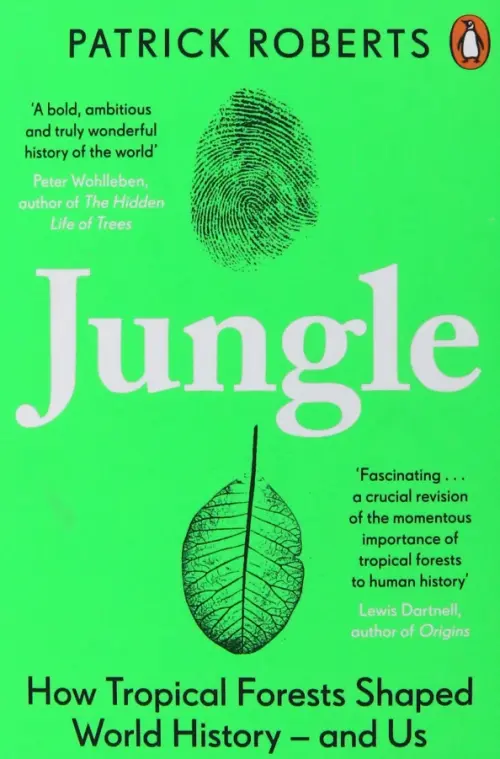 

Jungle. How Tropical Forests Shaped World History, Зелёный