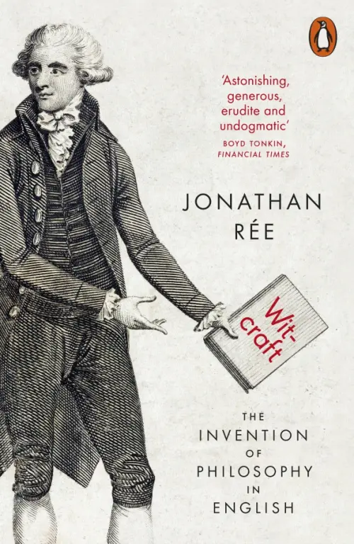 

Witcraft. The Invention of Philosophy in English, Белый