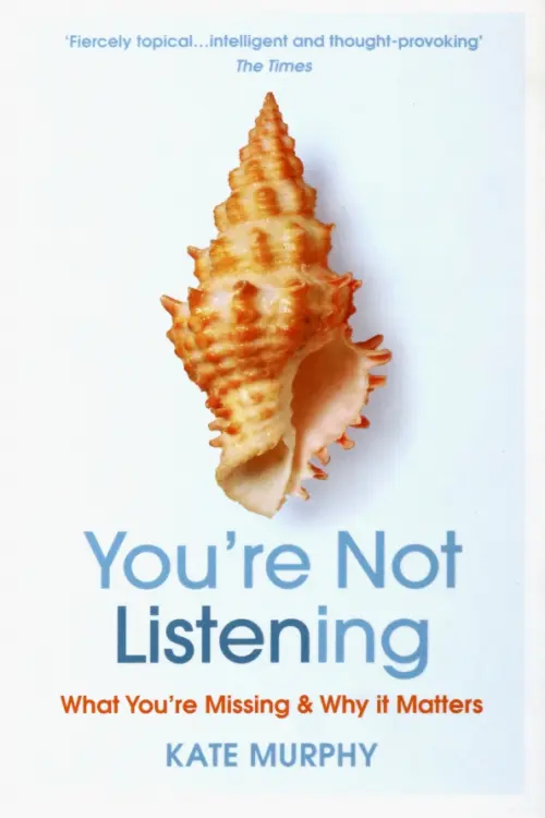 

You're Not Listening. What You're Missing and Why It Matters, Голубой