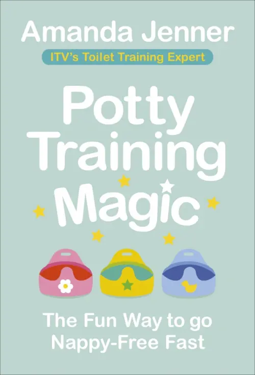 

Potty Training Magic. The Fun Way to go Nappy-Free Fast, Зелёный