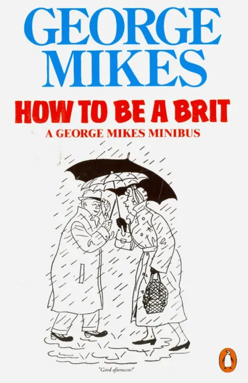 

How to Be a Brit, Белый