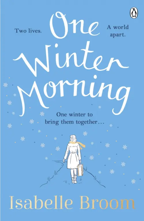 

One Winter Morning, Голубой