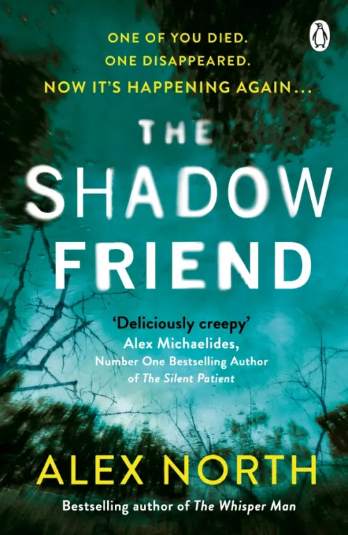 

The Shadow Friend, Зелёный