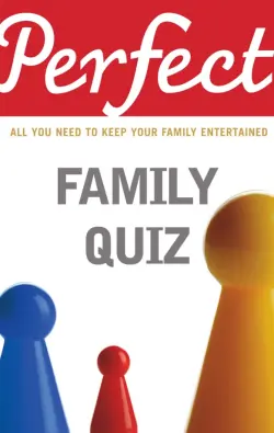 Perfect Family Quiz