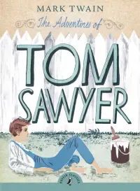 The Adventures of Tom Sawyer