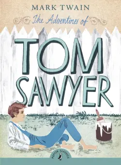 The Adventures of Tom Sawyer