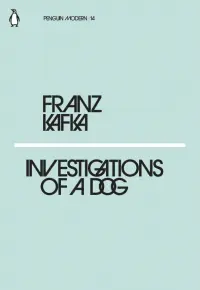 Investigations of a Dog