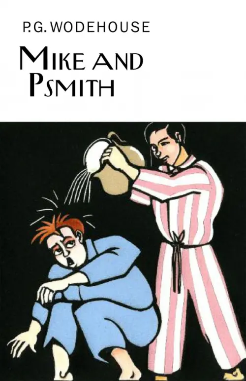 

Mike and Psmith