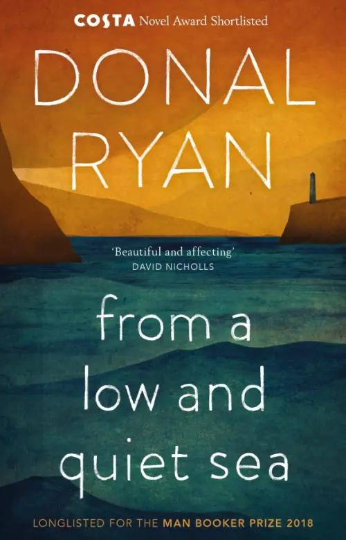 

From a Low and Quiet Sea
