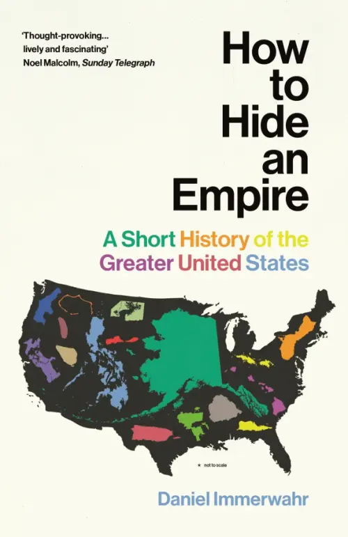 

How to Hide an Empire. A Short History of the Greater United States, Белый