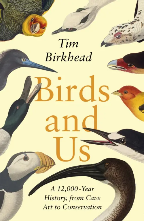 

Birds and Us. A 12,000 Year History, from Cave Art to Conservation, Жёлтый