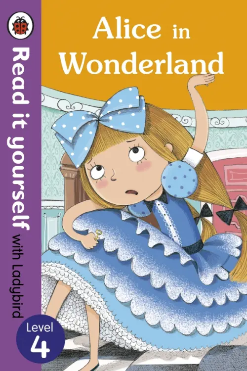 

Alice in Wonderland. Level 4