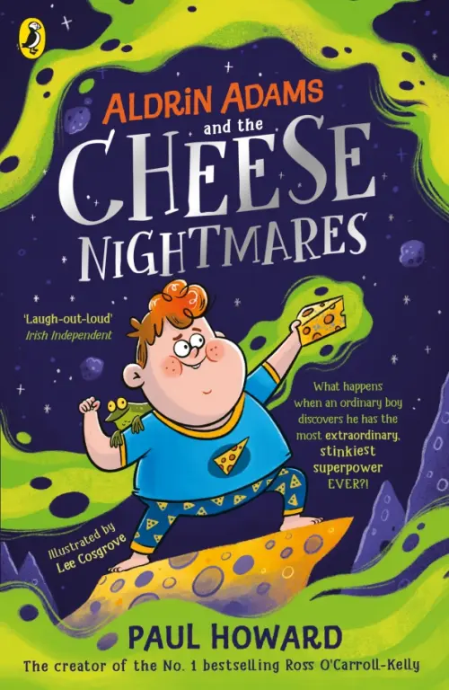

Aldrin Adams and the Cheese Nightmares