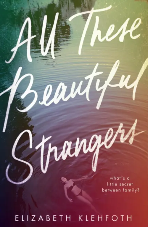 

All These Beautiful Strangers