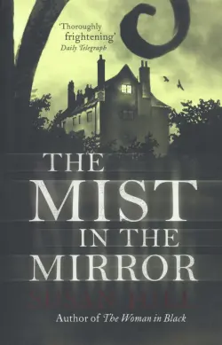 The Mist in the Mirror