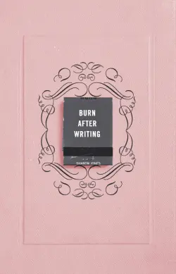 Burn After Writing