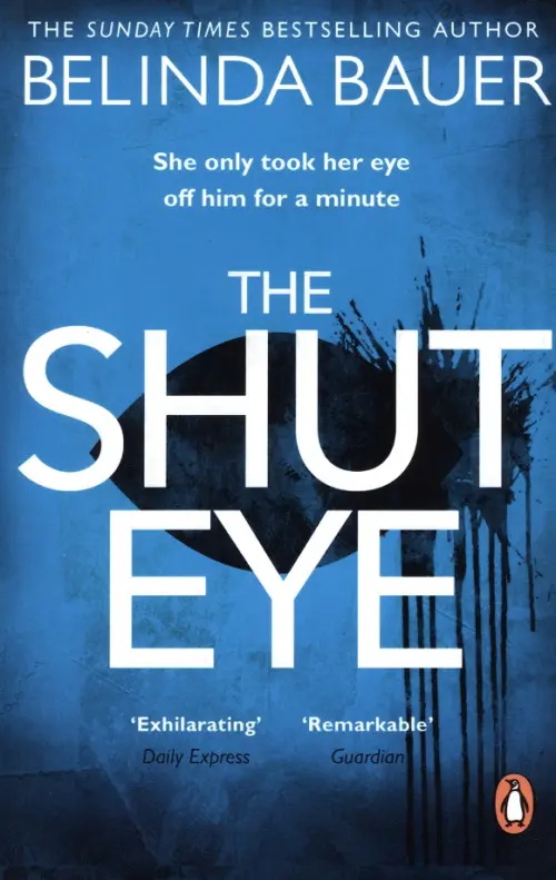 

The Shut Eye, Синий