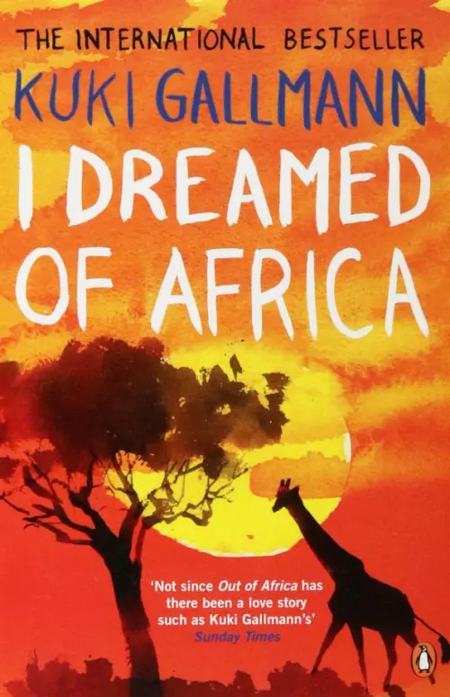 

I Dreamed of Africa, Оранжевый