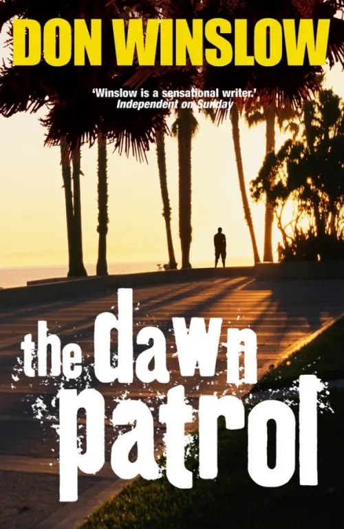 

The Dawn Patrol