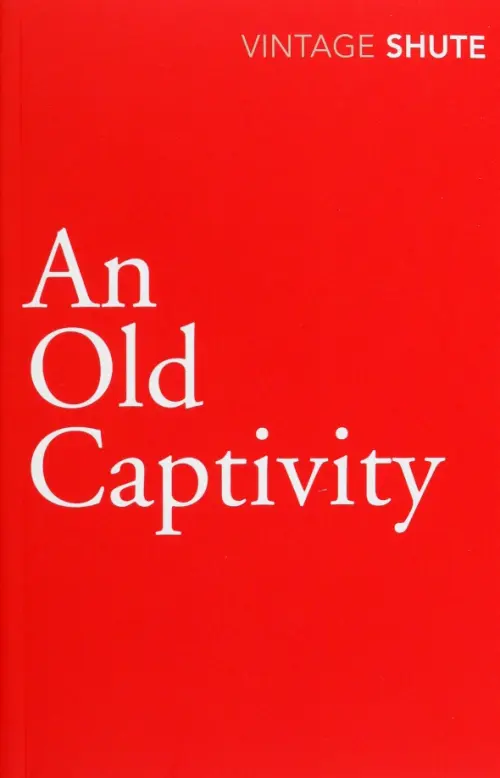 

An Old Captivity, Красный