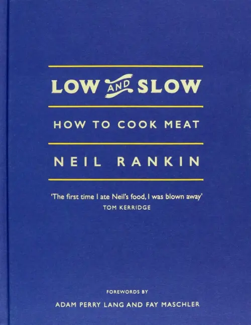 

Low and Slow. How to Cook Meat, Синий
