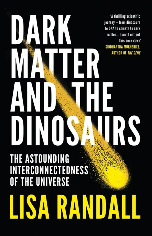 

Dark Matter and the Dinosaurs. The Astounding Interconnectedness of the Universe, Чёрный