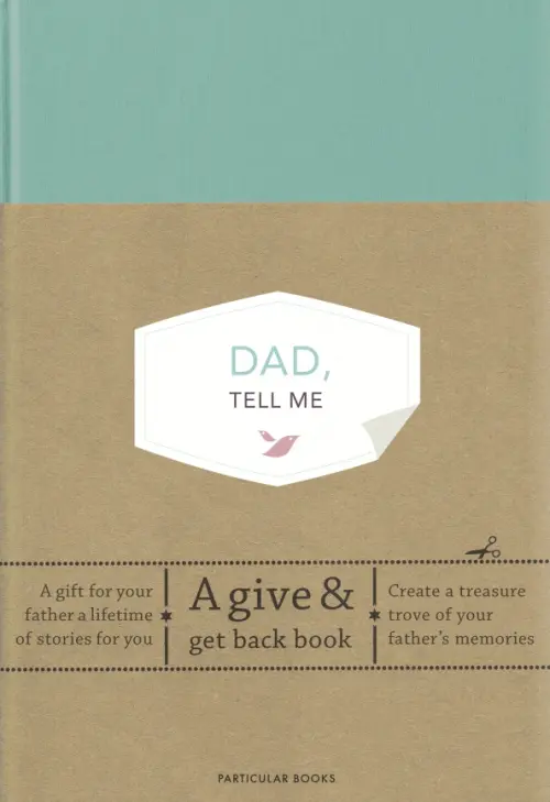

Dad, Tell Me. A give & get gack book, Зелёный