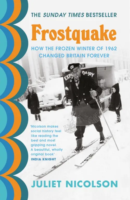 

Frostquake. How the frozen winter of 1962 changed Britain forever, Белый