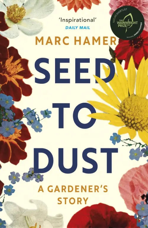 

Seed to Dust