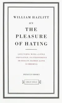 On the Pleasure of Hating