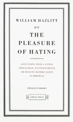 On the Pleasure of Hating