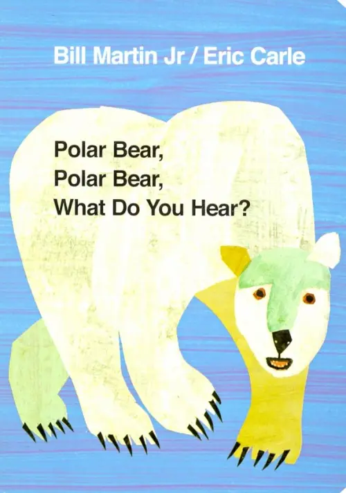 

Polar Bear, Polar Bear, What Do You Hear, Голубой