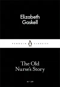 The Old Nurse's Story