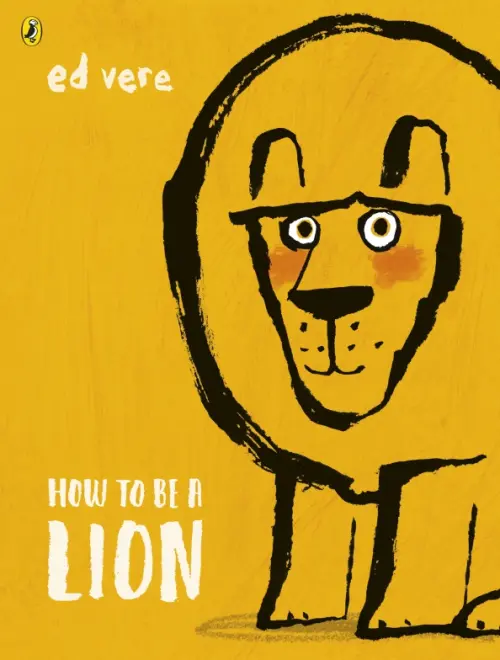 

How to be a Lion, Жёлтый