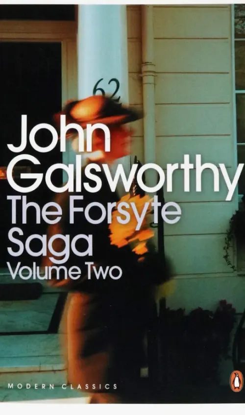 

The Forsyte Saga. Volume 2