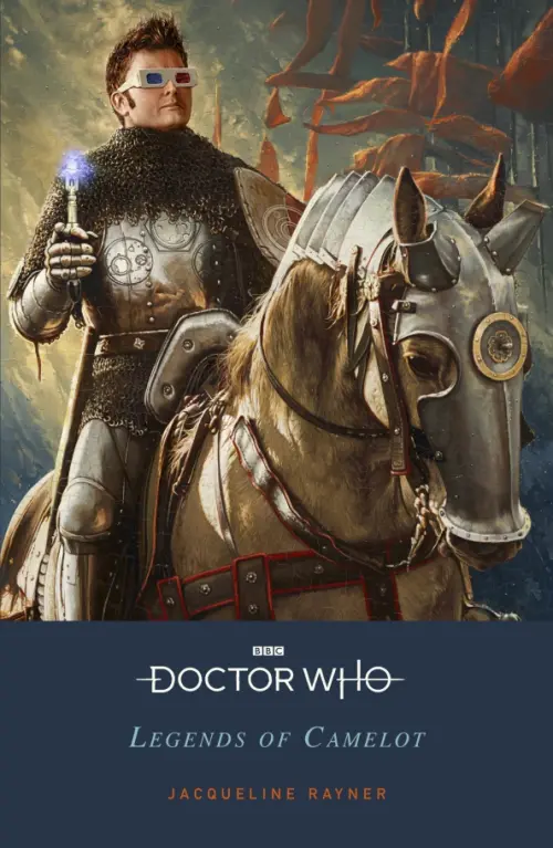 

Doctor Who. Legends of Camelot