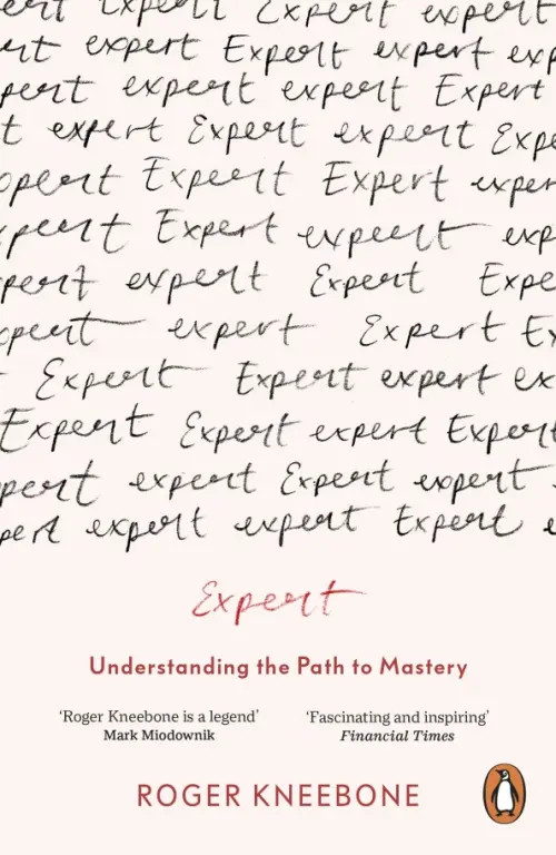 

Expert. Understanding the Path to Mastery, Белый