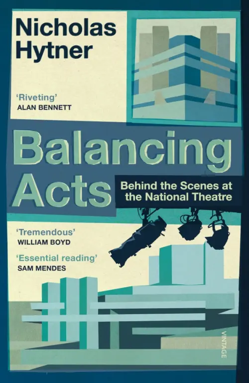 

Balancing Acts. Behind the Scenes at the National Theatre, Синий