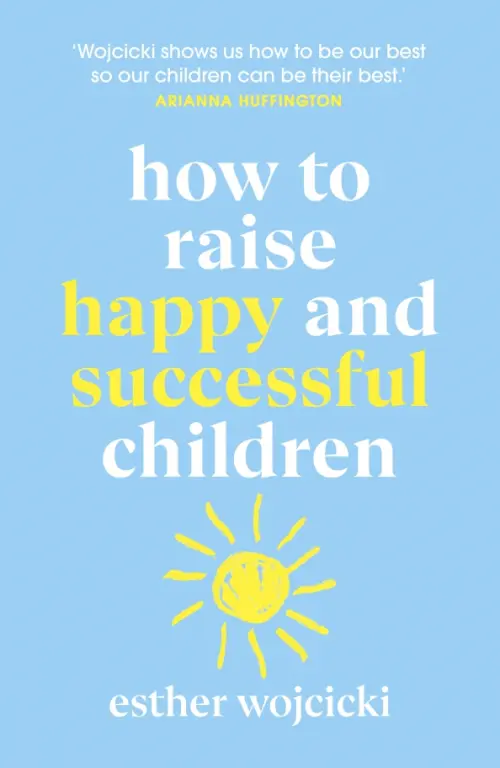 

How to Raise Happy and Successful Children, Голубой