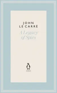 A Legacy of Spies