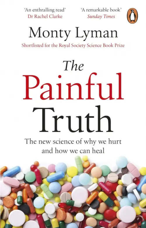 

The Painful Truth. The new science of why we hurt and how we can heal, Белый
