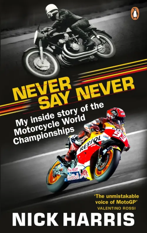 

Never Say Never. The Inside Story of the Motorcycle World Championships, Чёрный