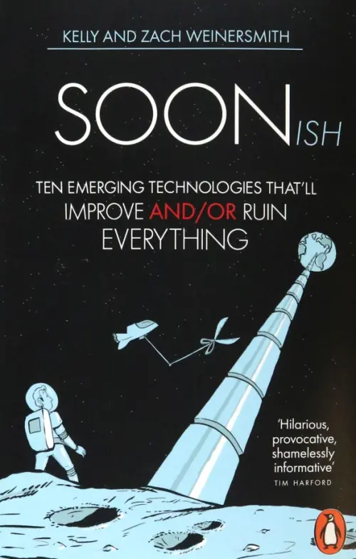 

Soonish. Ten Emerging Technologies That Will Improve and/or Ruin Everything, Чёрный