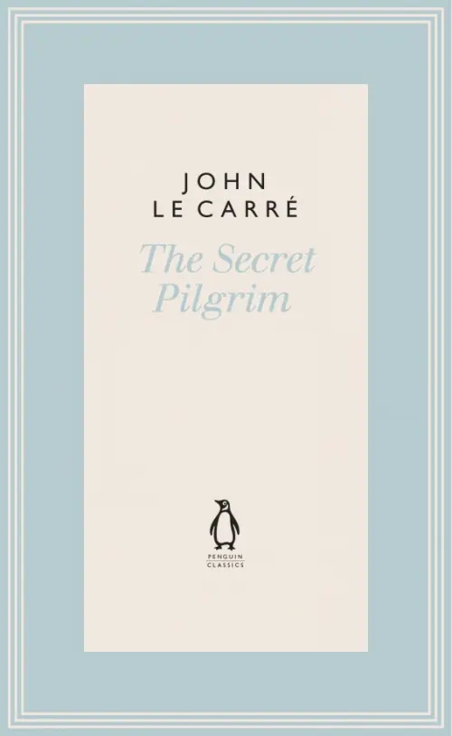 

The Secret Pilgrim, Голубой