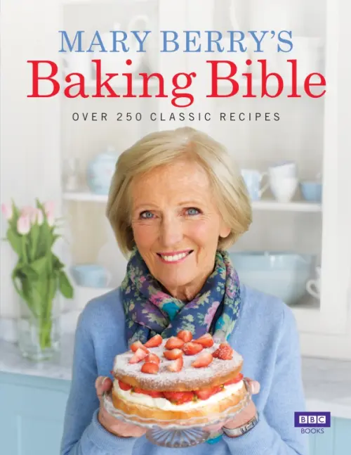 

Mary Berry's Baking Bible