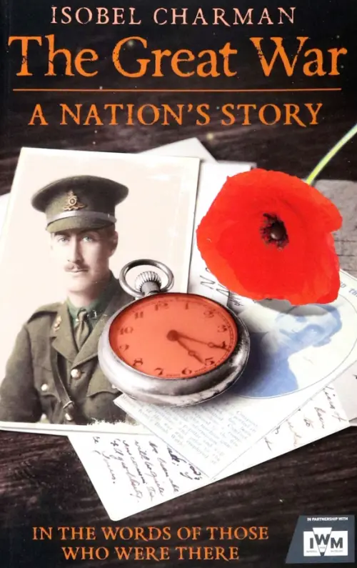 

The Great War. A Nation's Story