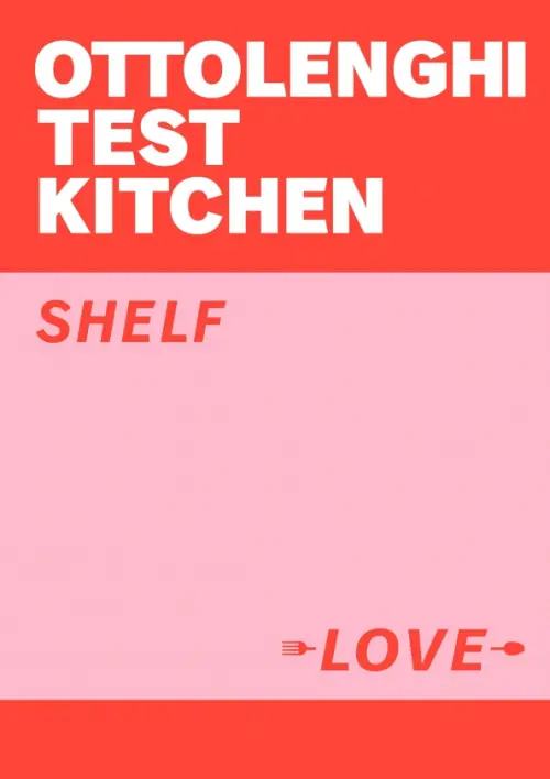 Ottolenghi Test Kitchen. Shelf Love