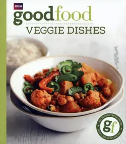 Good Food. Veggie dishes