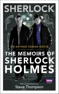 The Memoirs of Sherlock Holmes